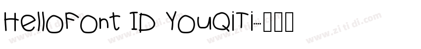 HelloFont ID YouQiTi字体转换